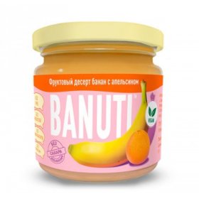 Фруктовый десерт банан с апельсином Banuti 200 гр